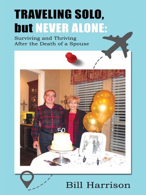 cover image of Traveling Solo, but Never Alone